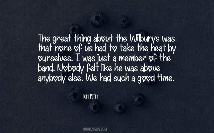 We Had A Good Time Quotes #962624