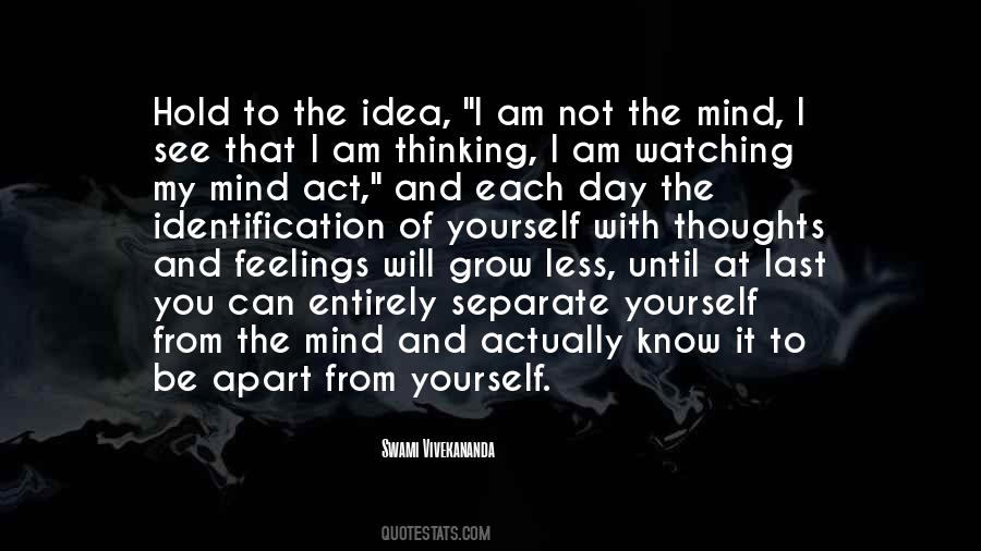 Quotes About Thoughts Of The Day #1208918