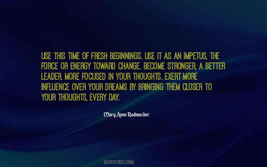 Quotes About Thoughts Of The Day #603973