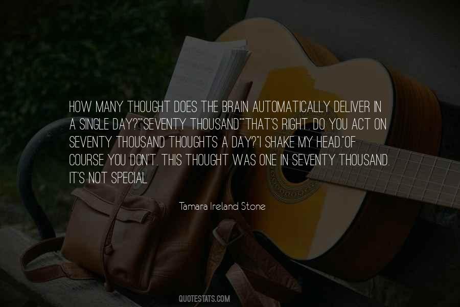 Quotes About Thoughts Of The Day #742572