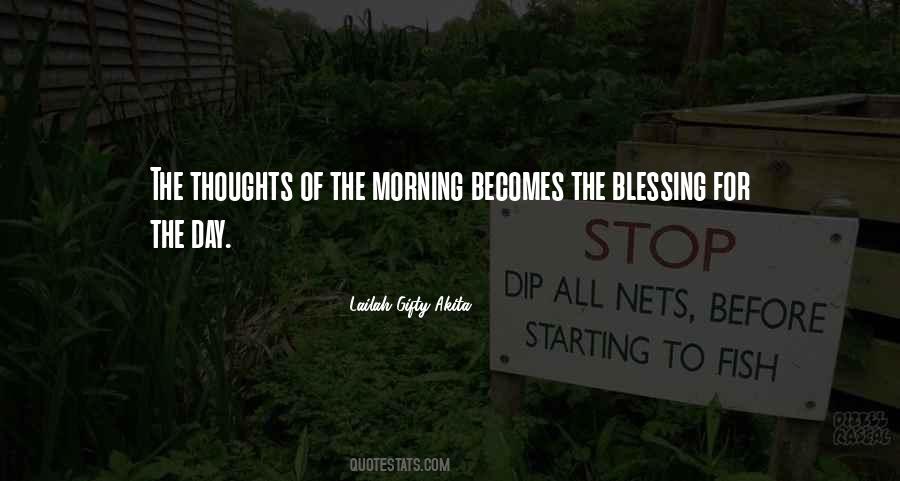 Quotes About Thoughts Of The Day #784922