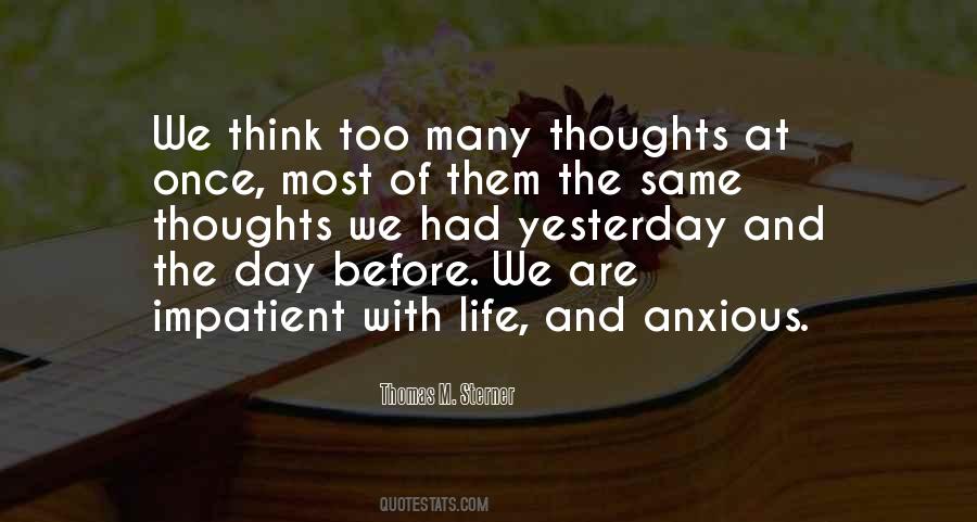 Quotes About Thoughts Of The Day #801860