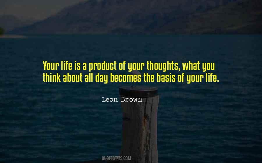 Quotes About Thoughts Of The Day #850811