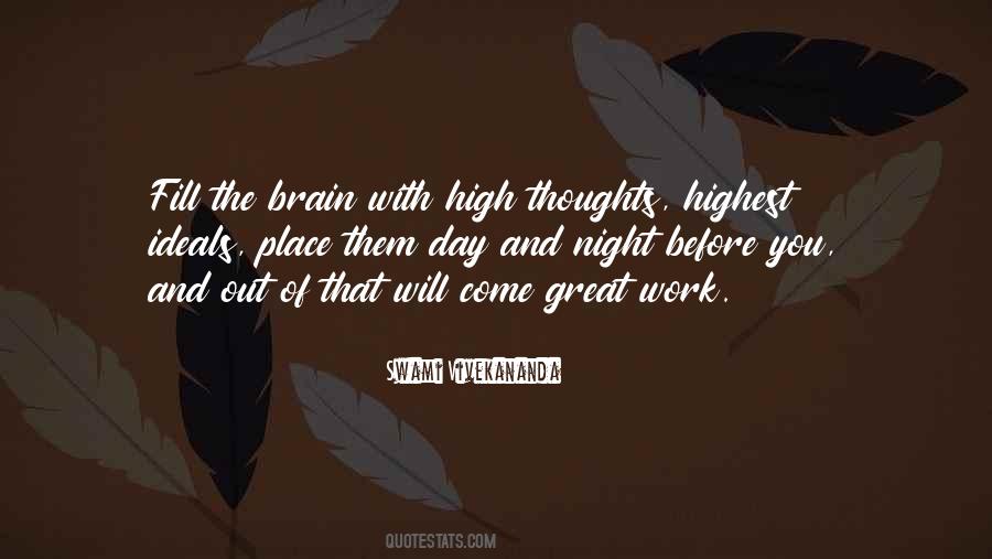 Quotes About Thoughts Of The Day #983460