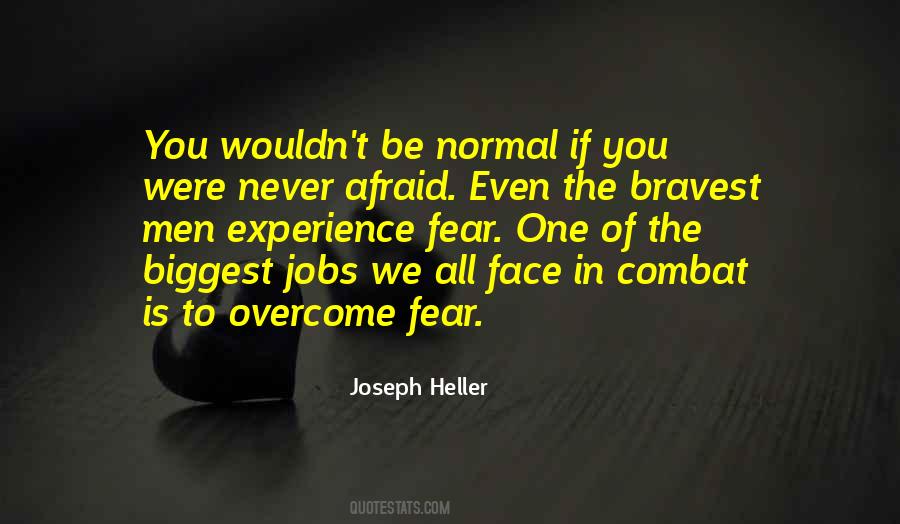 Never Afraid Quotes #1096745