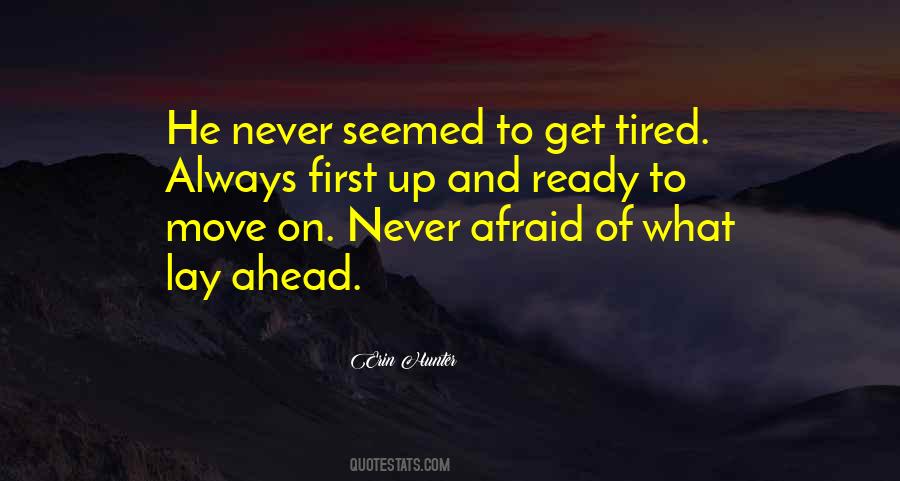 Never Afraid Quotes #1390657