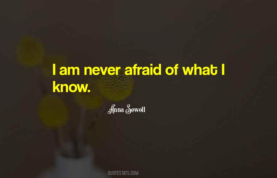 Never Afraid Quotes #1562529