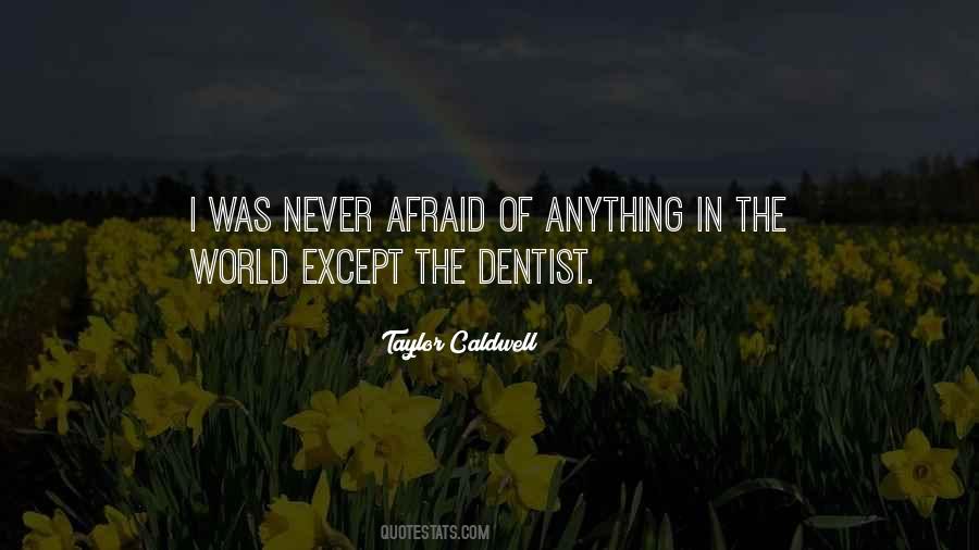 Never Afraid Quotes #1755464