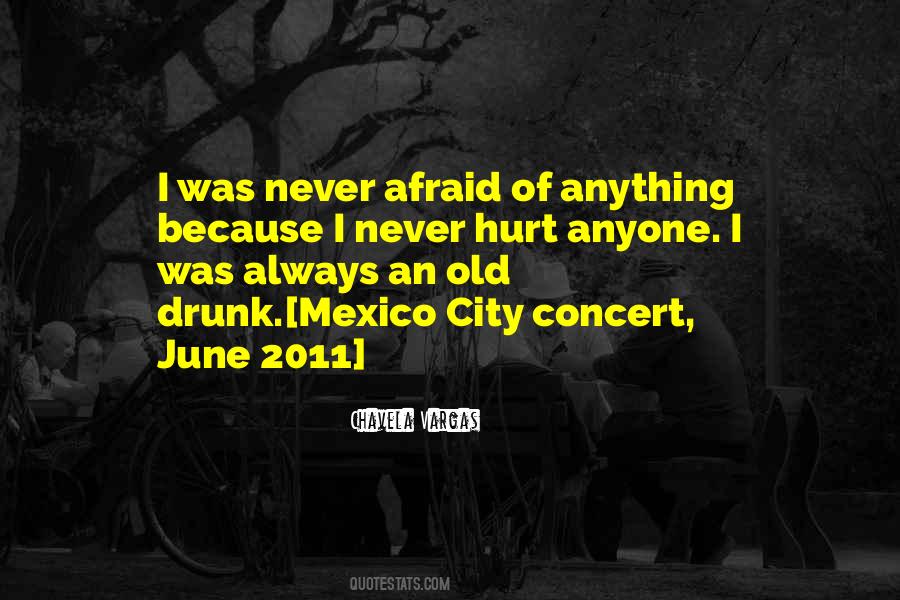 Never Afraid Quotes #1792485