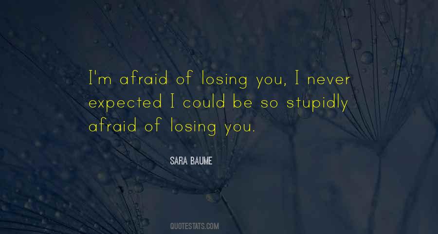 Never Afraid Quotes #68305