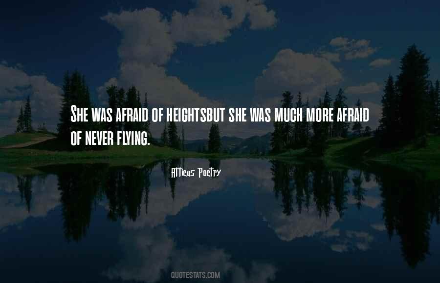 Never Afraid Quotes #92794