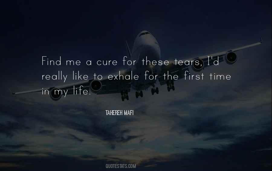 Find The Cure Quotes #1336359