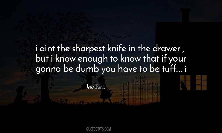 Knife That Quotes #227981
