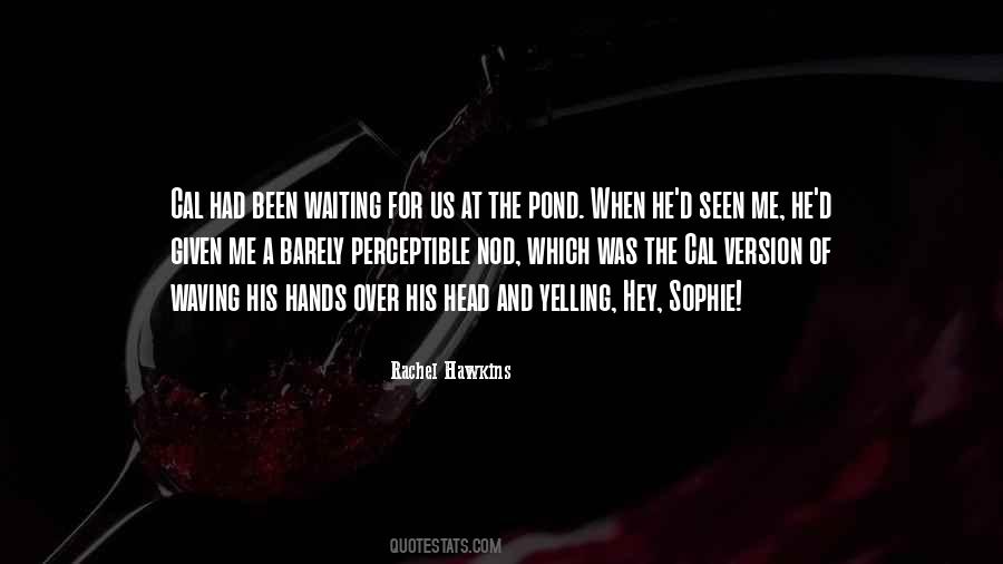 Nod Your Head Quotes #1030930