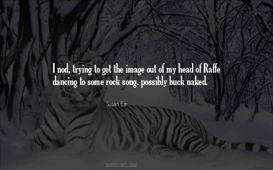 Nod Your Head Quotes #1127926