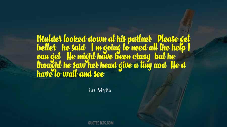 Nod Your Head Quotes #1720723