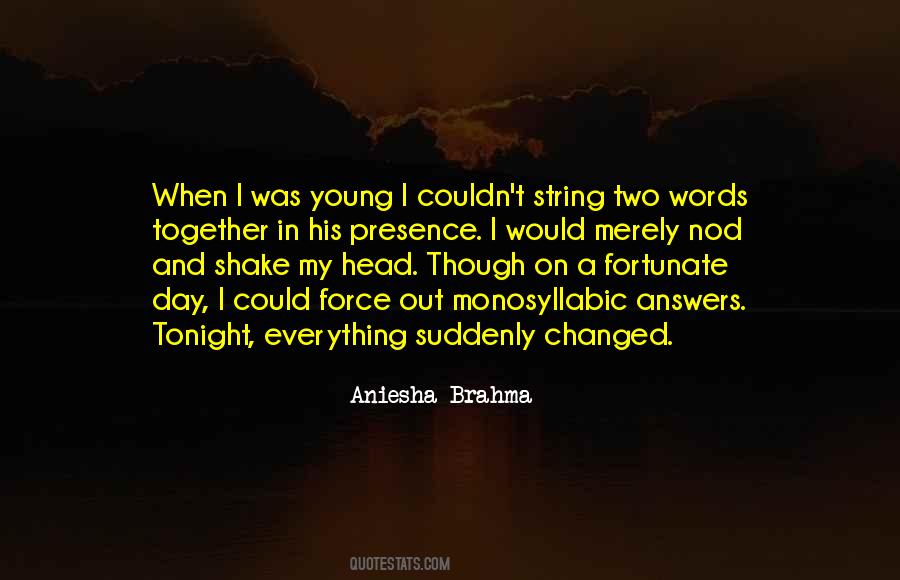 Nod Your Head Quotes #837239