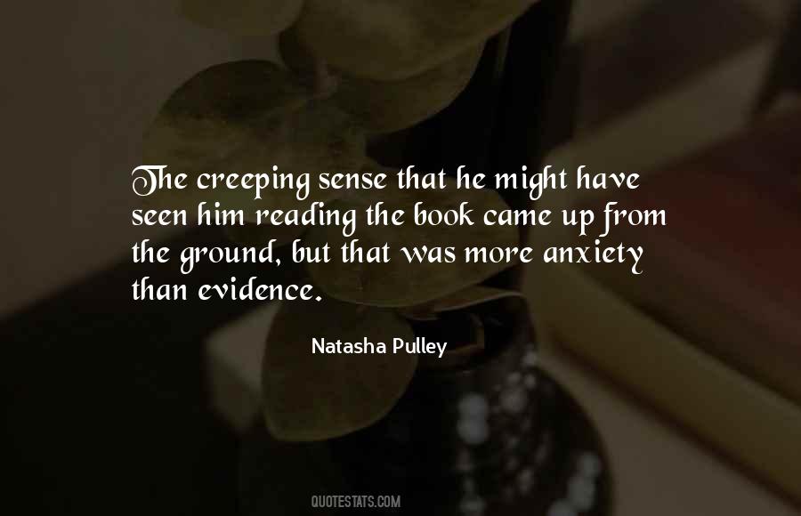 Quotes About Creeping #1822973