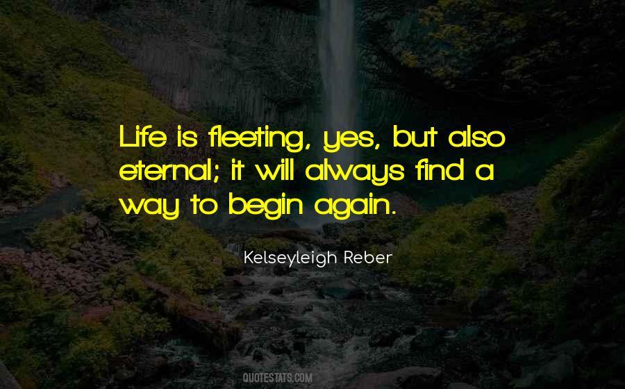 Quotes About Fleeting #1207547