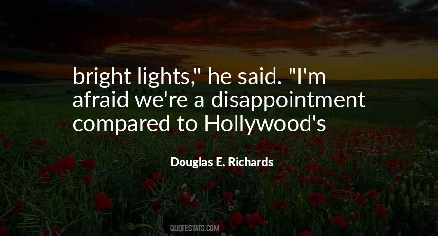 Quotes About Bright Lights #1414472