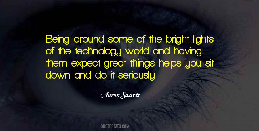 Quotes About Bright Lights #1502015