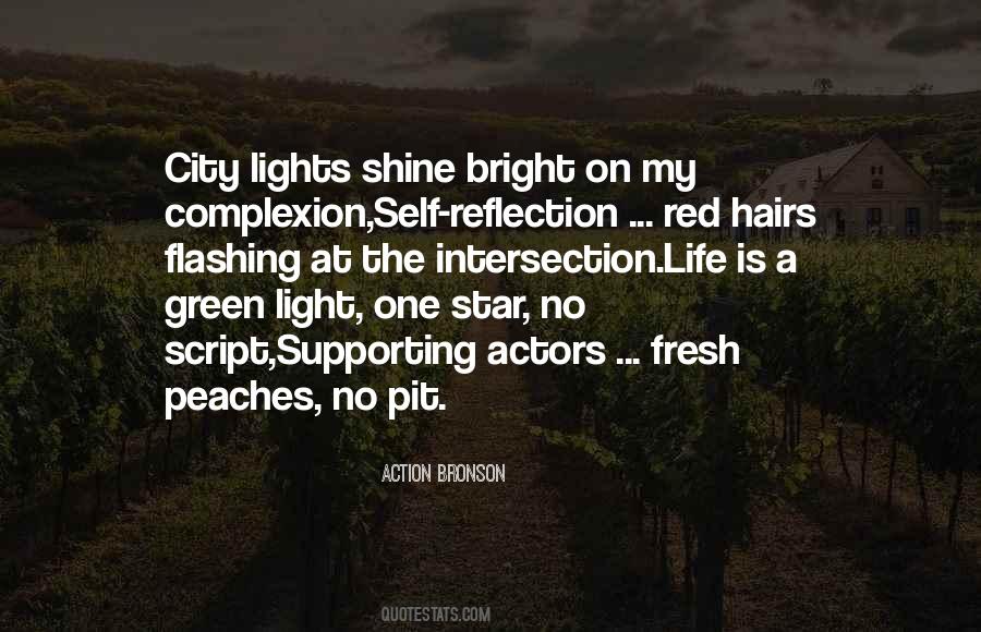 Quotes About Bright Lights #414168