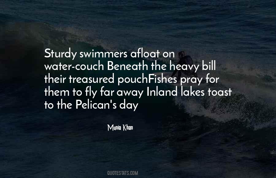 Quotes About Water Birds #1410821