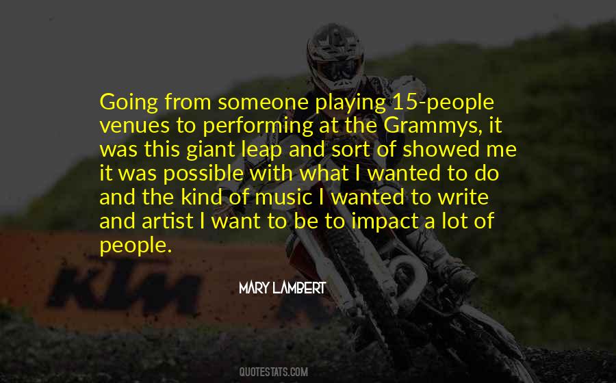 Quotes About Performing Music #1126567