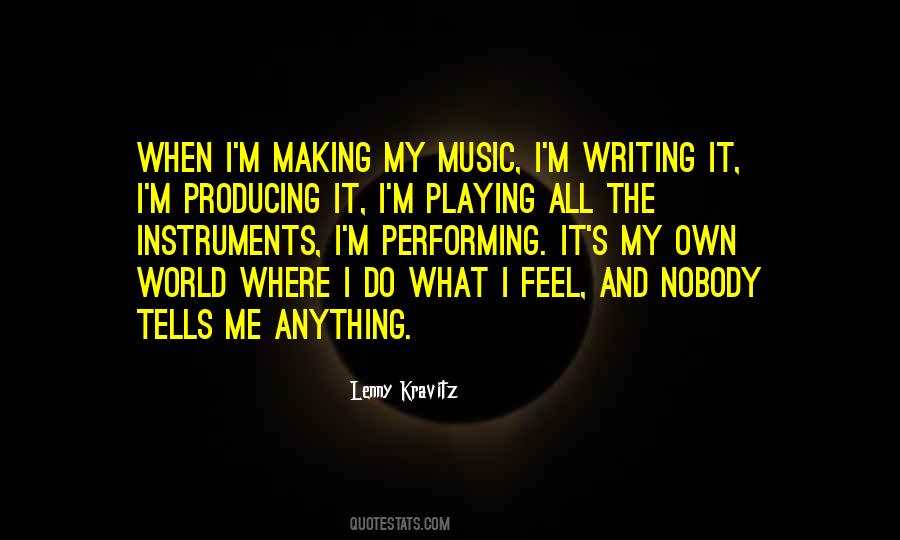 Quotes About Performing Music #1586005