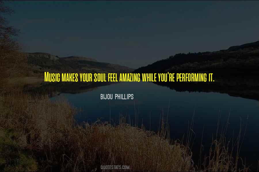 Quotes About Performing Music #161375