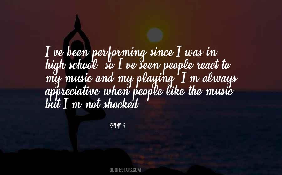 Quotes About Performing Music #1816138