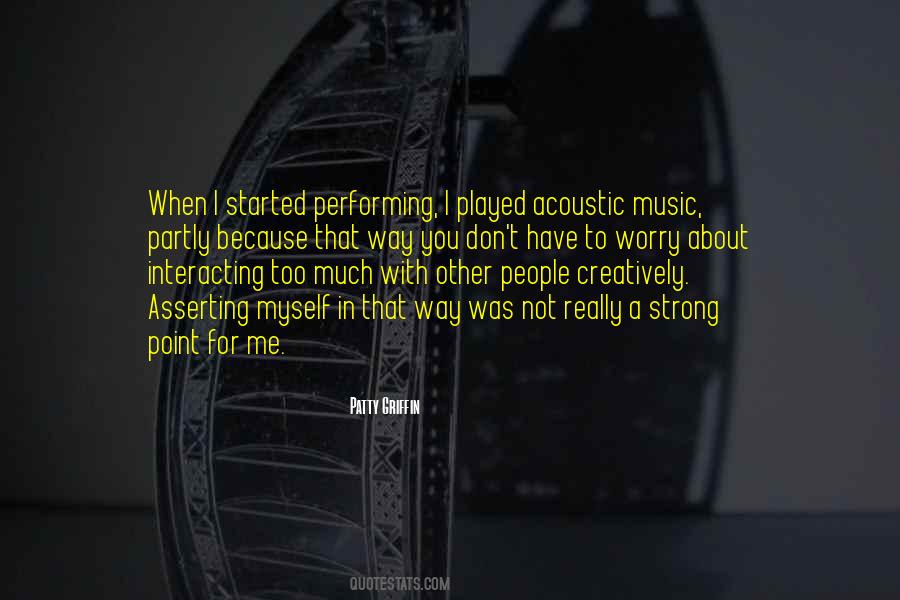 Quotes About Performing Music #7031