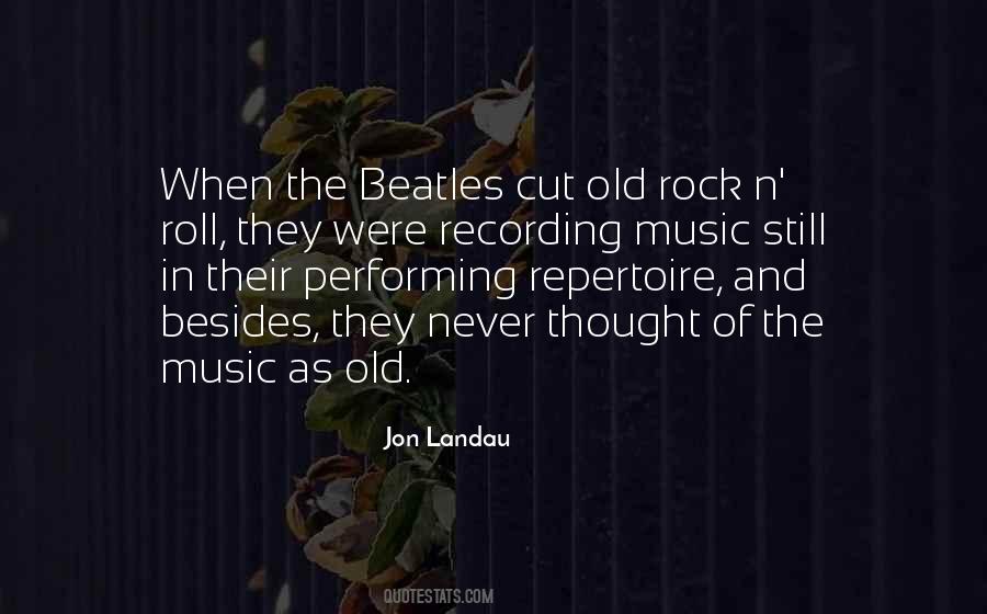 Quotes About Performing Music #715534