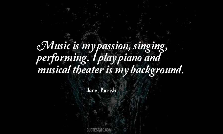 Quotes About Performing Music #777540