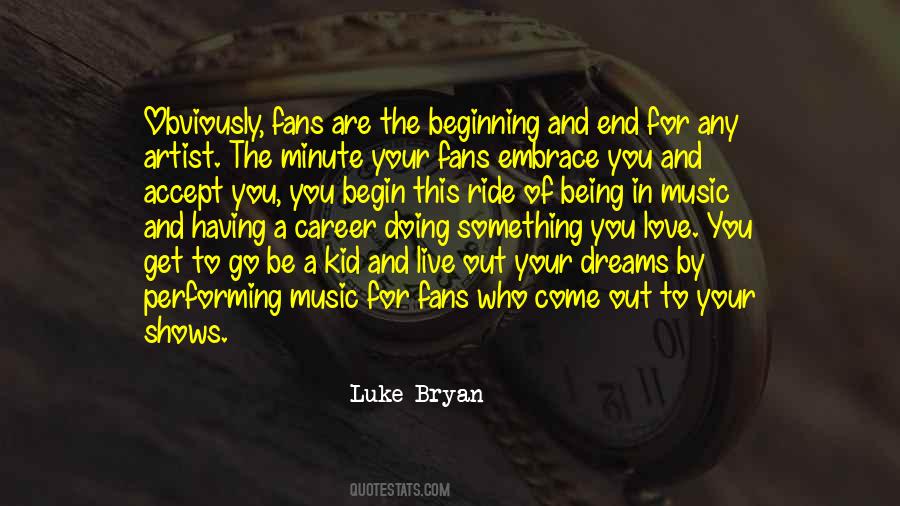 Quotes About Performing Music #913465