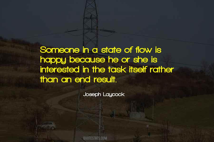 Quotes About Flow State #1079227
