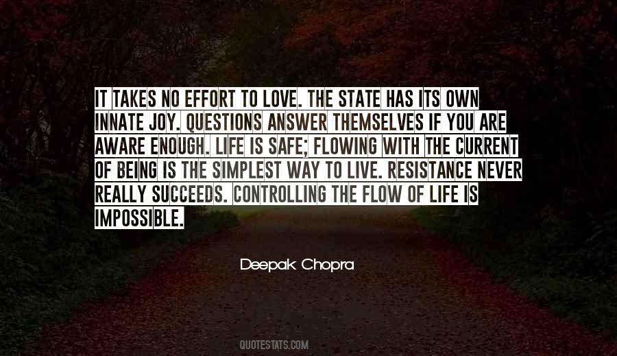 Quotes About Flow State #1196394