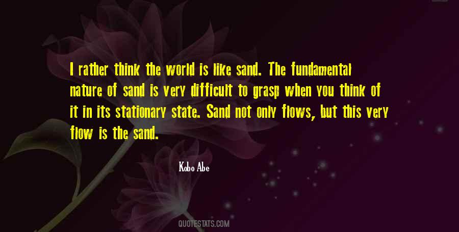 Quotes About Flow State #271583