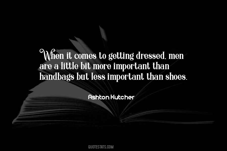 Quotes About Handbags And Shoes #1824335