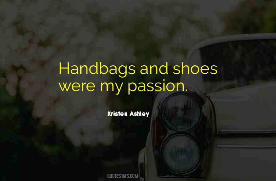 Quotes About Handbags And Shoes #975646