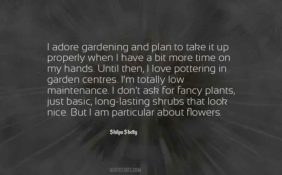 Garden Flowers Quotes #16520