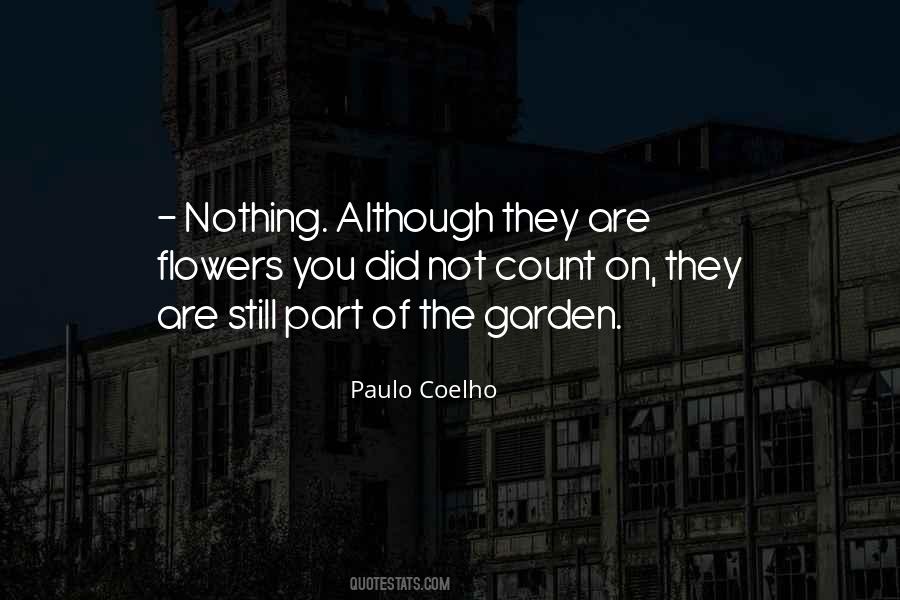 Garden Flowers Quotes #218494