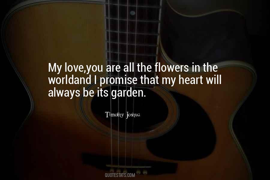 Garden Flowers Quotes #737942