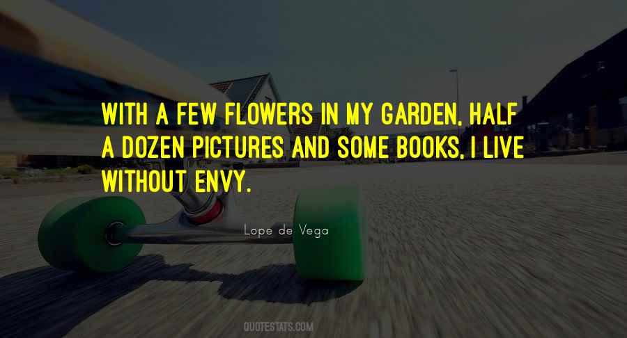 Garden Flowers Quotes #747333