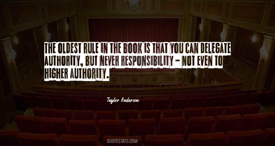 Higher Authority Quotes #1041339