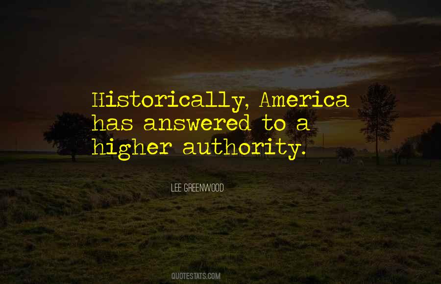 Higher Authority Quotes #170028