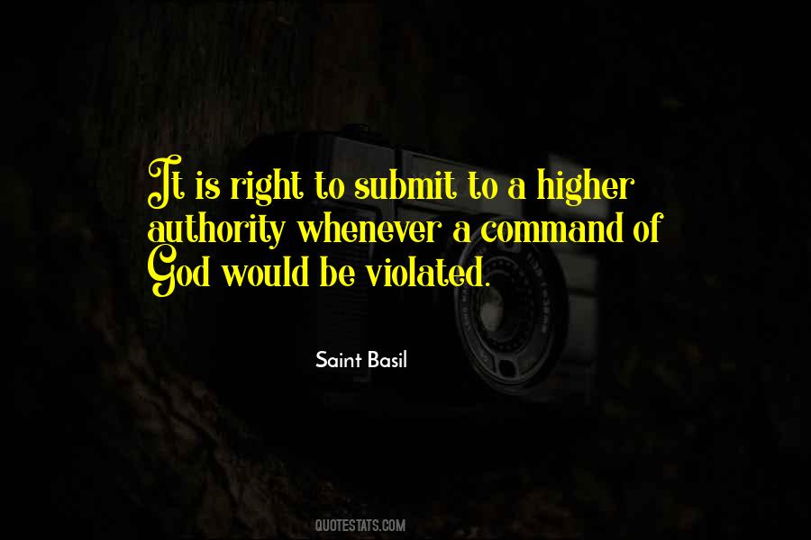 Higher Authority Quotes #786312