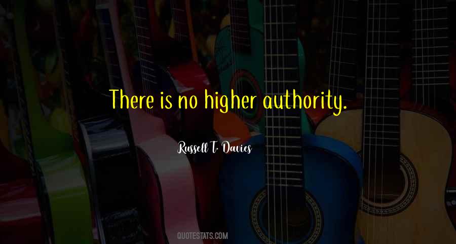 Higher Authority Quotes #878978