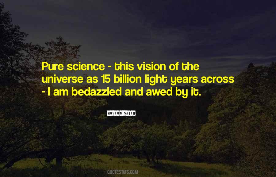 Pure Science Quotes #125217