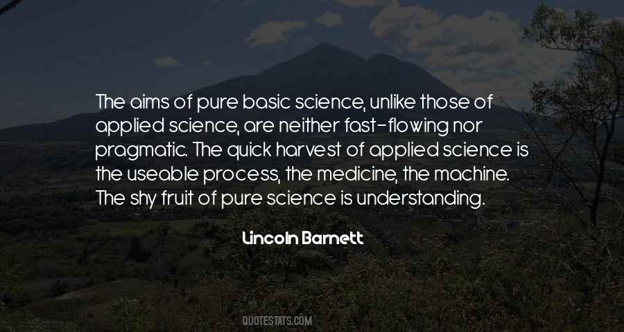 Pure Science Quotes #1661942